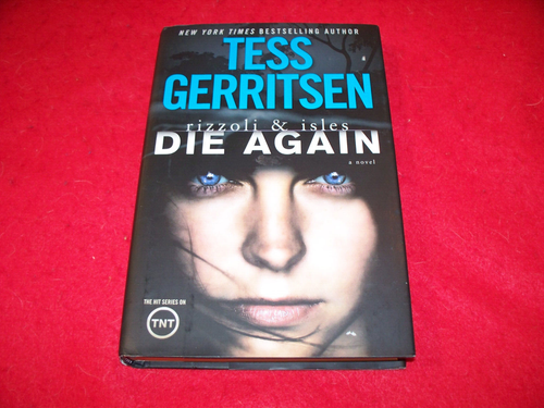 Signed Tess Gerritsen Crime Thriller, Die Again, 1st Edition | eBay