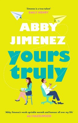 Yours Truly | Abby Jimenez | Taschenbuch | 416 S. | Englisch | 2023