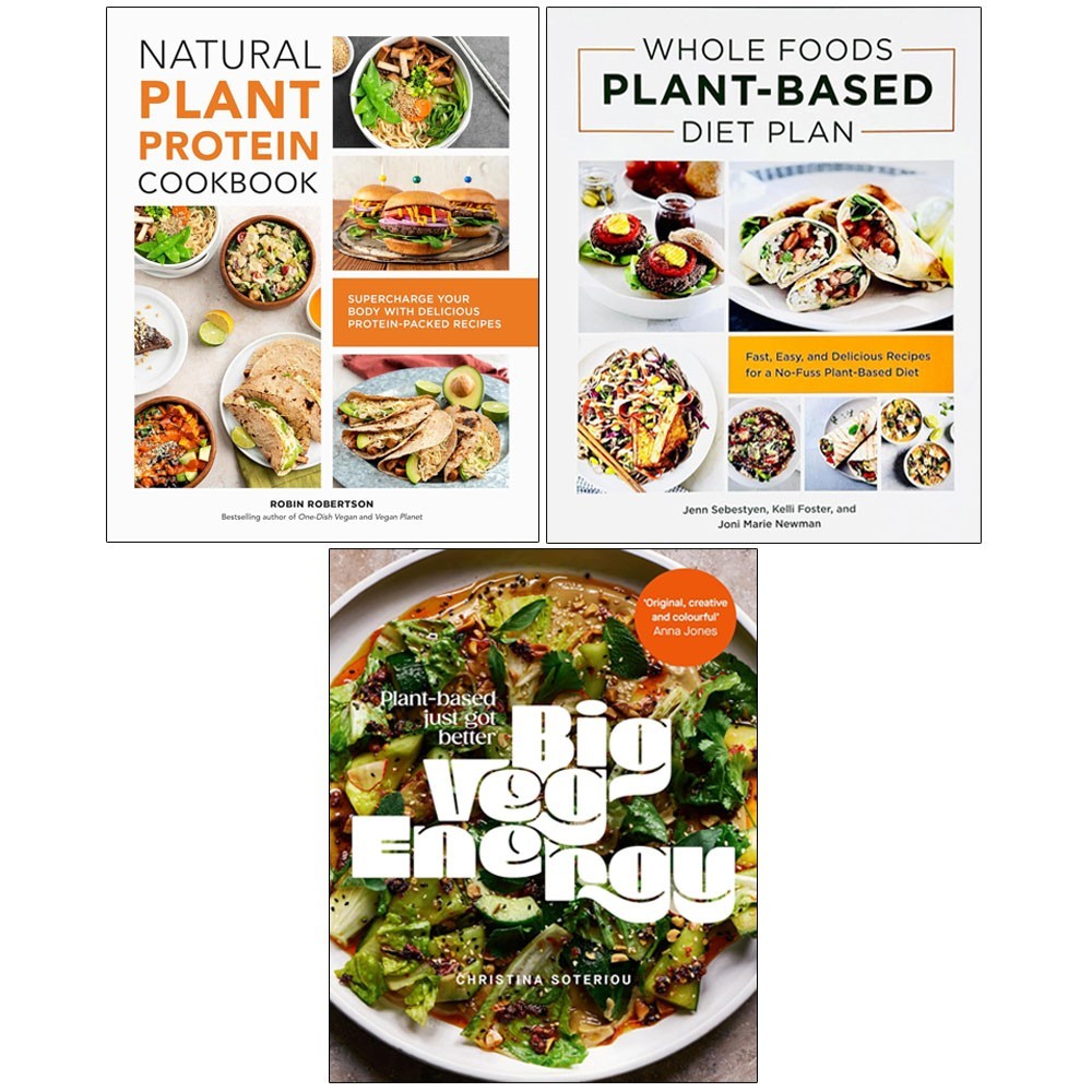 Big Veg Energy (HB), Whole Foods Plant Based, Natural Plant Protein 3 Books Set