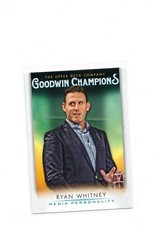 2021 Upper Deck Goodwin Champions Base #38 Ryan Whitney - Media Personality