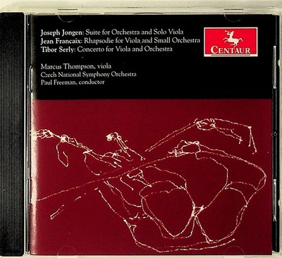 JONGEN/FRANCAIX/TIBOR SERLY Viola Works Concerto etc- Marcus Thompson/Freeman CD