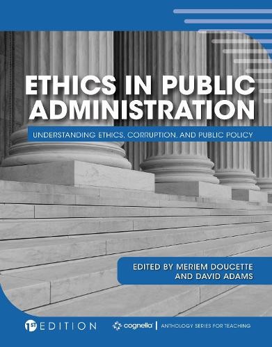 Ethics in Public Administration by Meriem Doucette, David Adams - 9781516539826