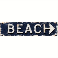 Vintage Tin Beach Sign Aluminum Street Sign 18x4 Funny Seaside Plaque