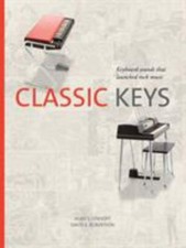 Classic Keys : Keyboard Sounds That Launched Rock Music, Hardcover by Lenhoff...
