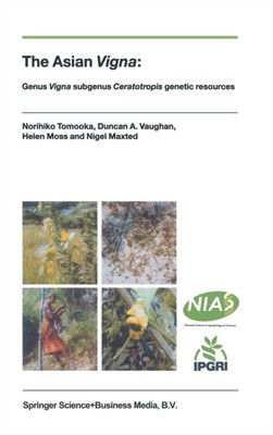 Tomooka - Asian Vigna   Genus Vigna subgenus Ceratotropis genetic reso - X555z