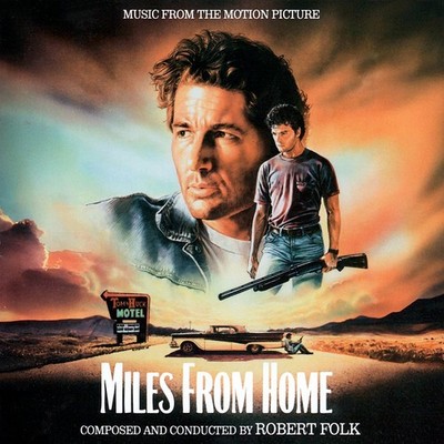 MILES FROM HOME           Robert Folk          Original Soundtrack        CD