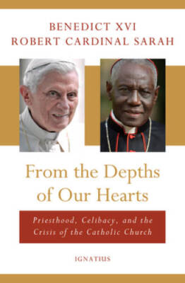 From the Depths of Our Hearts: Priesthood, Celibacy and the Crisis o - VERY GOOD