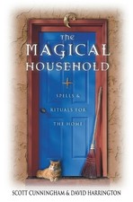 The Magical Household: Spells & Rituals for th... by Harrington,
