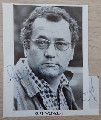 Autogramm österr. Film- Theater- und TV Schauspieler Kurt Weinzierl (104128)