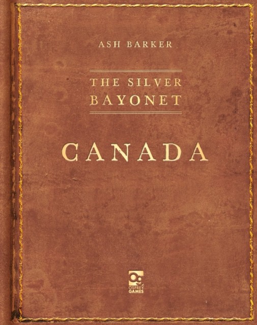 Silver Bayonet: Canada by Ash Barker (2024, Trade Paperback) - Image 3