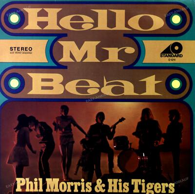 Phil Morris & His Tigers - Hello, Mr. Beat LP 1969 (VG/VG) .