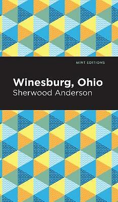 Winesburg, Ohio by Sherwood Anderson (Hardcover, 2020)