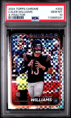 2024 TOPPS CHROME X-FRACTOR #202 CALEB WILLIAMS ROOKIE RC PSA 10