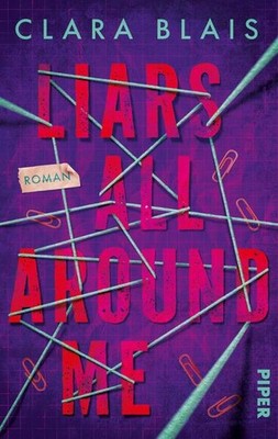 Liars all around me | Clara Blais | deutsch