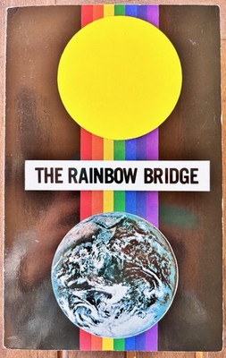 The Rainbow Bridge II: Link with the Soul - Purification, 1982 2nd ed, self help
