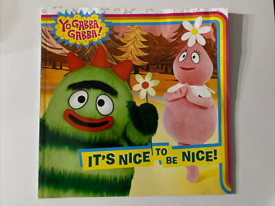 It's Nice to Be Nice! (Yo Gabba Gabba!) - Paperback By Gallo, Tina - Used