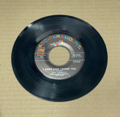 RAY CHARLES I CAN'T STOP LOVING YOU/BORN TO LOSE ABC PARAMOUNT 45 10330
