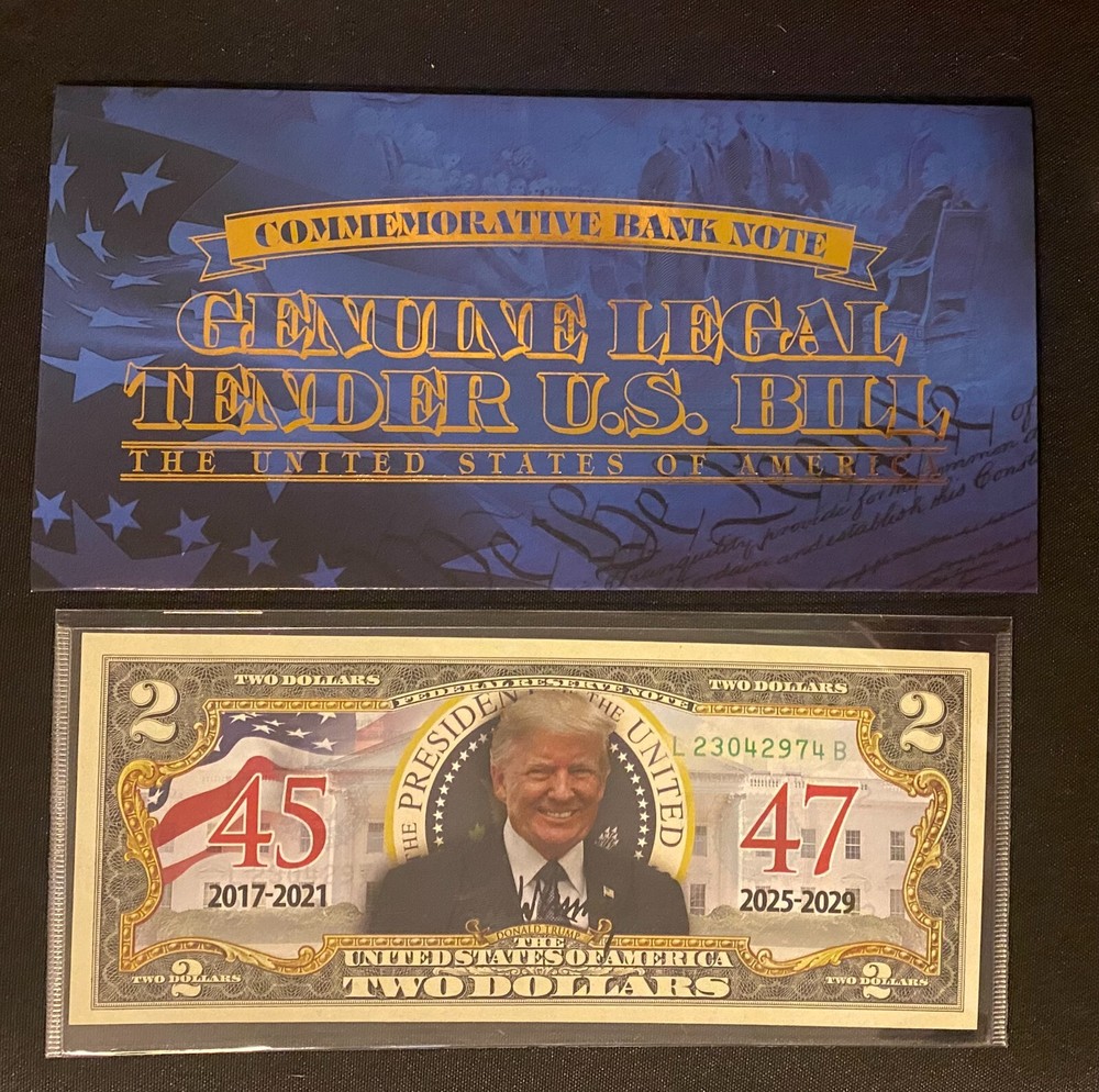 DONALD TRUMP  45 and 47th US PRESIDENT  2 Two Dollar Bill Legal Tender Bank