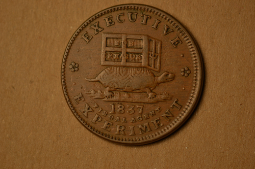 1837 Hard Times Token- Executive Experiment/Illustrious Predecessor ...