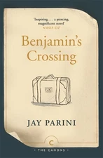 Benjamin's Crossing (Canons) by Parini, Jay Book The Fast Free Shipping