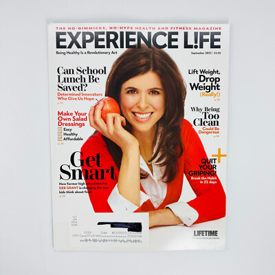 Experience Life Magazine September 2012 Teacher Deb Grant School Lunch Weight