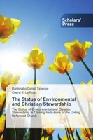 Rantshabo Daniel Tshenye (U. A.) | The Status Of Environmental And Christian...