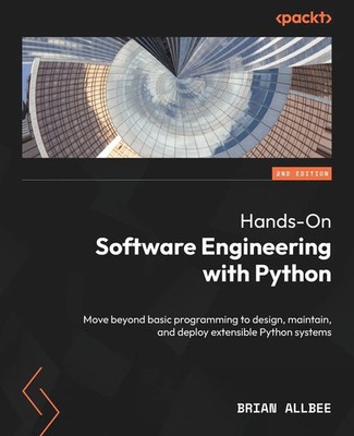 Brian Allbee | Hands-On Software Engineering with Python - Second Edition | Buch