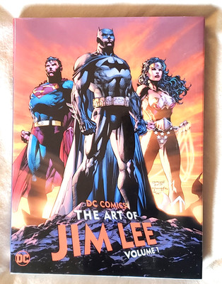 DC Comics: The Art Of Jim Lee Vol. 1 (2019 Hard Cover)