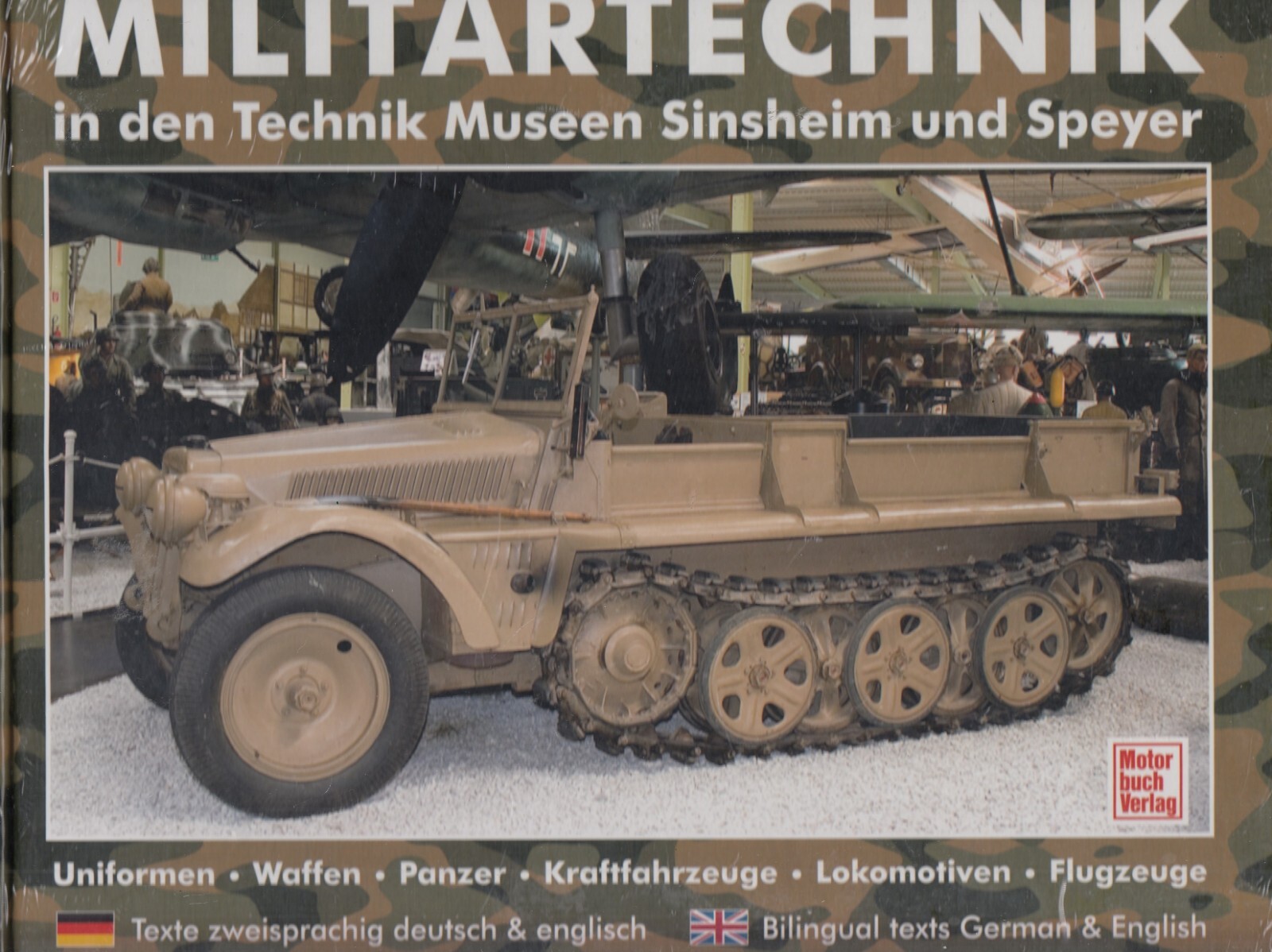 Militärtechnik in den Museen Sinsheim und Speyer