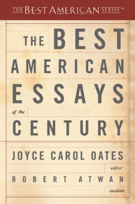 The Best American Essays of the Century (The Best American Series) - GOOD