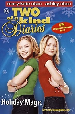 Holiday Magic (Two of a Kind Diaries) (Mary-Kate and by Olsen, Ashley 0007204825