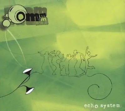 Ommm - Echo System