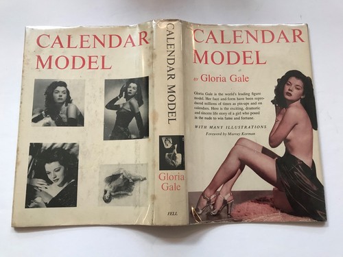 CALENDAR MODEL GLORIA GALE - Nude Pin-Up Model Memoirs - 1st Edition 1957 HC/DJ - Picture 2 of 9