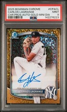 2025 Bowman Chrome Carlos Lagrange Gold Mini Diamond Auto /50 PSA 9