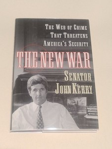 John Kerry Signed 'The New War' Uncommon Lengthy Inscription President Candidate