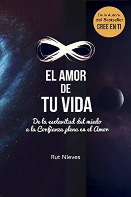 El Amor de tu Vida: De la esclavitud de..., Nieves, Rut