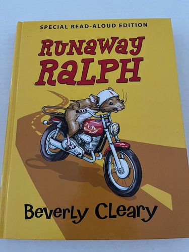 Runaway Ralph by Beverly Cleary Special Read Aloud Hardcover Book