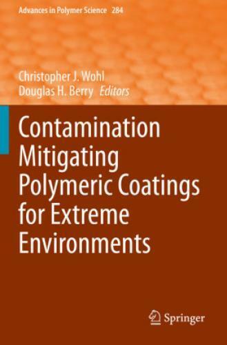 Thumbnail - Contamination Mitigating Polymeric Coatings For Extreme Environments