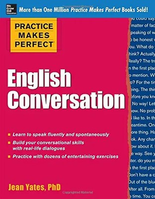 Practice Makes Perfect: English Conversation - Yates, Jean ZUSTAND SEHR GUT