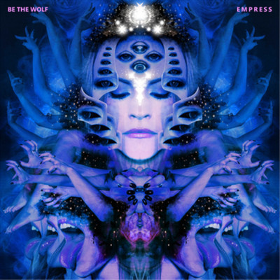Be the Wolf Empress (CD) Album Digipak (Limited Edition)