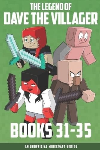 Dave Villager The Legend of Dave the Villager Books 31-35 (Tascabile)