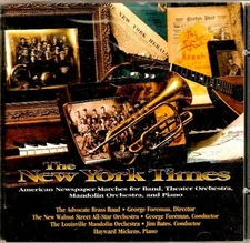 THE ADVOCATE BRASS BAND - The New York Times-american Newspaper Marches For - CD