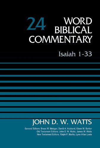 Thumbnail - Isaiah 1-33, Volume 24: Revised Edition (word Biblical Commentary)