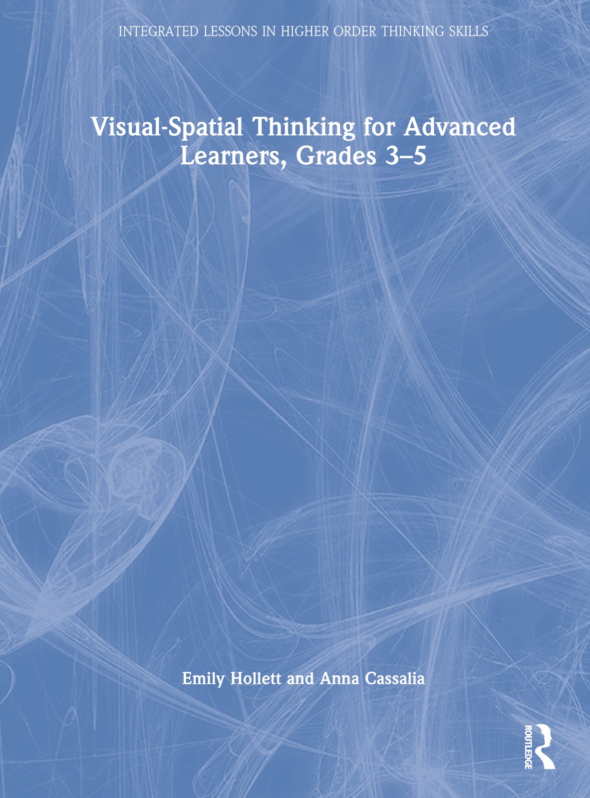 Visual-Spatial Thinking for Advanced Learners, Grades 3–5
