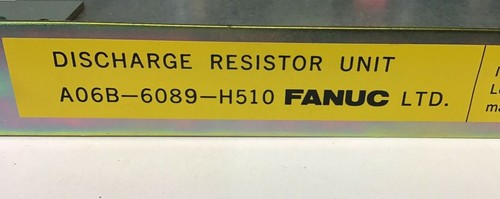 FANUC A06B-6089-H510 DISCHARGE RESISTOR UNIT 250W - Picture 3 of 5