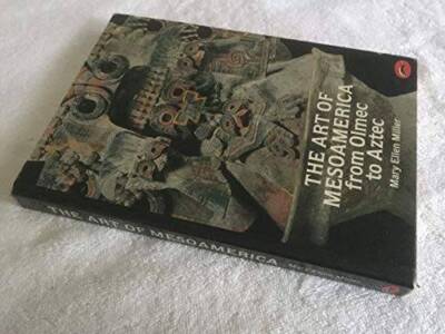 The Art of Mesoamerica from Olmec to Aztec (World of Art) - Paperback - GOOD
