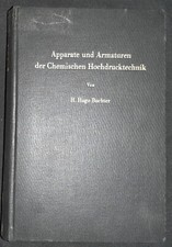 Apparate und Armaturen der Chemischen Hochdru...