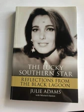The Lucky Southern Star: Reflections From the Black Lagoon (SIGNED)