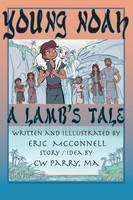 Eric L Mcconnell | Young Noah | Buch | Englisch (2019) | A Lamb's Tale