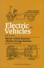 Electric Vehicles (1922) by John G. Carroll & Electric Vehicle Batteries 
